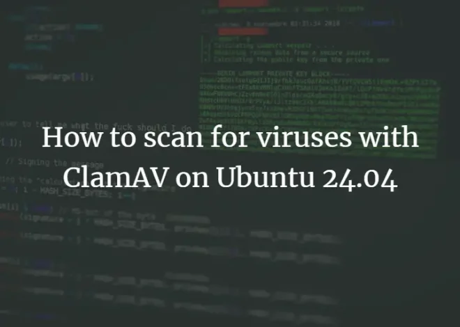 Ubuntu 24.04 で ClamAV を使用してウイルスをスキャンする方法